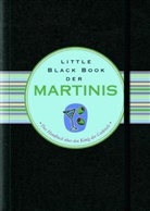 Tina Kaufmann, Nannette Stone, Kerren Barbas - Little Black Book der Martinis