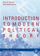 Feli Heidenreich, Felix Heidenreich, Gary Schaal, Gary S Schaal, Gary S. Schaal - Introduction to Modern Political Theory