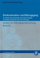 Hans-Christop Koller, Hans-Christoph Koller - Sinnkonstruktion und Bildungsgang