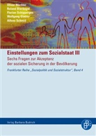 Rolan Bieräugel, Roland Bieräugel, Olive Nüchter, Oliver Nüchter, Schipperges, Flo Schipperges... - Einstellungen zum Sozialstaat III