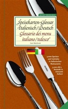 Gerd Malcherek - Speisekarten-Glossar Italienisch/Deutsch | Glossario dei menu. Italiano/tedesco