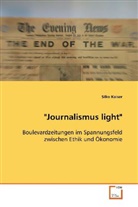 Silke Kaiser - "Journalismus light"