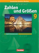 Ilon Gabriel, Ilona Gabriel, Ilona u Gabriel, Ilona Gabriel, Ines Knospe, Ine Knospe... - Zahlen und Größen, Gesamtschule Nordrhein-Westfalen, Neubearbeitung 2008: Zahlen und Größen - Kernlehrpläne Gesamtschule Nordrhein-Westfalen - 9. Schuljahr - Erweiterungskurs