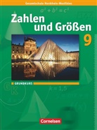 Ilon Gabriel, Ilona Gabriel, Ilona u Gabriel, Vincen Hammel, Vincent Hammel, Ilona Gabriel... - Zahlen und Größen, Gesamtschule Nordrhein-Westfalen, Neubearbeitung 2008: Zahlen und Größen - Kernlehrpläne Gesamtschule Nordrhein-Westfalen - 9. Schuljahr - Grundkurs