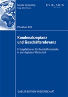 Christian Kittl - Kundenakzeptanz und Geschäftsrelevanz