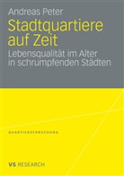 Andreas Peter - Stadtquartiere auf Zeit