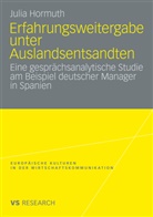 Julia Hormuth - Erfahrungsweitergabe unter Auslandsentsandten