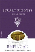 Durst, Chandr Kurt, Lüe, Manfre Lüer, Manfred Lüer, Stuart Pigott... - Stuart Pigotts Weinreisen, Rheingau
