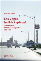 Martino Stierli - Las Vegas im Rückspiegel