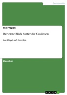 Ilse Frapan - Der erste Blick hinter die Coulissen