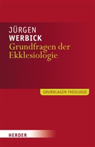 Jürgen Werbick - Grundlagen Theologie
