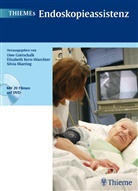 Uw Gottschalk, Uwe Gottschalk, Elisabeth Kern-Waechter, Silvia Maeting, Gottschal, Uwe Gottschalk... - Thiemes Endoskopieassistenz, m. DVD