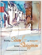 Eckard Funck, Eckhard Funck - Richtig Sehen & locker Skizzieren