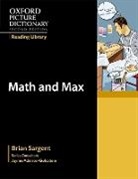 Brian Sargent, Sargent Brian, Dominic Bugatto - Math and Max