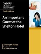 Anthony Di Nardo, Antony Di Nardo, Bunky Hurter - An Important Visitor at the Shelton Hotel