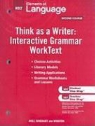Holt Rinehart &amp; Winston, Holt Rinehart and Winston - Elements of Language: Think as a Writer Interactive Writing Worktext