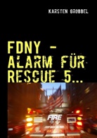 Karsten Grobbel - FDNY