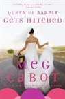 Meg Cabot - Queen of Babble Gets Hitched