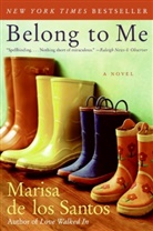 Marisa de los Santos, Marisa De Los Santos - Belong to Me