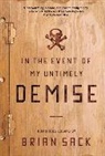 Brian Sack - In the Event of My Untimely Demise
