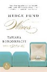 Tatiana Boncompagni - Hedge Fund Wives