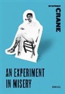 Stephen Crane - An Experiment in Misery