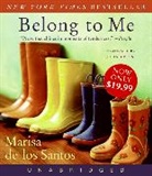Marisa De Los Santos, Marisa/ Gibson De los Santos, Julia Gibson - Belong to Me