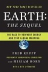 Miriam Horn, Fred Krupp - Earth the Sequel