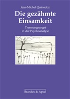 Jean-Michel Quinodoz, Hanna Segal, Claudia Frank, Monika Noll, Heinz Weiss - Die gezähmte Einsamkeit