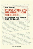 Otto Pöggeler - Philosophie und hermeneutische Theologie