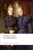 George Gissing, Gissing George, Patricia Ingham, Patricia Ingham, Patricia (Fellow Ingham, Ingham Patricia - The Odd Women