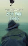 I. MacEwan, Ian McEwan - Ziek van liefde