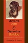 Christopher E Cosans, Christopher E. Cosans, Christopher Ernest Cosans, Cosans Christopher E - Owen''s Ape and Darwin''s Bulldog