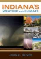 John E Oliver, John E. Oliver, Oliver John E - Indiana''s Weather and Climate