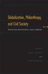 David C. Heydemann Hammack, Edited by David C Hammack and Steven Hey, David C Hammack, David C. Hammack, Steven Heydemann - Globalization, Philanthropy, and Civil Society
