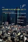 Jack Linchuan Qiu, Jack Linchuan (Assistant Professor Qiu - Working-Class Network Society