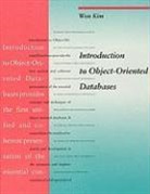 Won Kim - Introduction to Object-Oriented Databases
