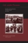 Tommy Bengtsson, Tommy (Professor of Demography and Econ Bengtsson, Tommy (Professor of Demography and Economic History Bengtsson, Tommy Campbell Bengtsson, Cameron Campbell, Cameron (UCLA) Campbell... - Life under Pressure