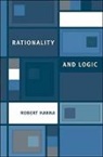 Robert Hanna, Robert (University of Colorado) Hanna - Rationality and Logic