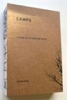 Hailey, Charlie Hailey, Charlie (Assistant Professor Hailey - Camps : a Guide to 21st Century Space