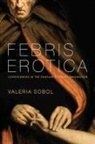 Valeria Sobol - Febris Erotica