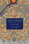Robert E Hegel, Robert E. Hegel - True Crimes in Eighteenth-Century China