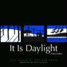 Arda Collins, Arda Gluck Collins, Louise Gluck - It Is Daylight