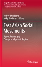 Jeffre Broadbent, Jeffrey Broadbent, Brockman, Brockman, Vicky Brockman - East Asian Social Movements