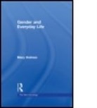 Mary Holmes, Mary (University of Edinburgh Holmes, Holmes Mary - Gender and Everyday Life