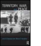 Marie T Henehan, Marie T. Henehan, Marie T. (University of Illinois at Urbana-Champaign Henehan, Henehan Marie T., John A Vasquez, John A. Vasquez... - Territory, War, and Peace