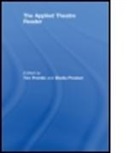 Tim (EDT)/ Preston Prentki, Tim (University of Winchester Prentki, Prentki Tim, Dr. Sheila Prentki Preston, Sheila Prentki Preston, PRESTON SHEILA PRENTKI TIM... - Applied Theatre Reader