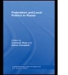 Ross A. Cameron, Cameron Ross, Cameron Ross, Cameron (University of Dundee Ross, Cameron Campbell Ross, ROSS CAMERON CAMPBELL ADRIAN... - Federalism and Local Politics in Russia