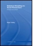 Roger Tarling, Roger (University of Surrey Tarling, Tarling Roger - Statistical Modelling for Social Researchers