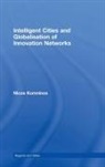Nicos Komninos, Nicos (Aristotle University of Thessalon Komninos, Nicos (Thessaloniki Aristotle University Komninos, Komninos Nicos, Nicos Komninos - Intelligent Cities and Globalisation of Innovation Networks